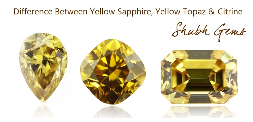 Difference-Between-Yellow-sapphire-Yellow-topaz-and-citrine-min.jpg.57de2963128d433ed010831322546171.jpg